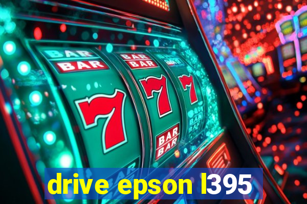 drive epson l395